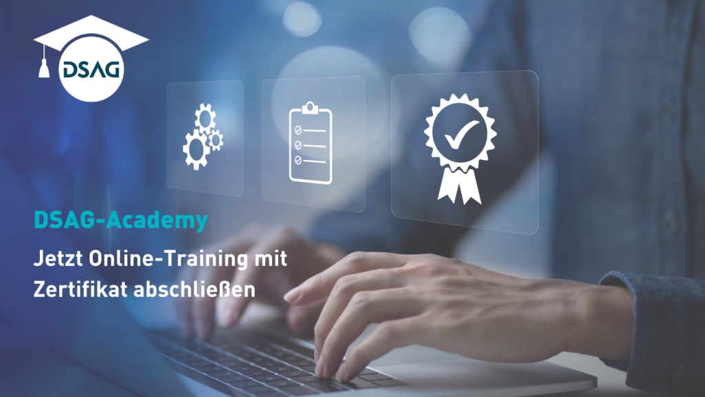 Online-Training: Erstmals Zertifizierung über DSAG-Academy